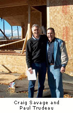 Craig Savage and Paul Trudeau standing inside the Showhouse during construction
